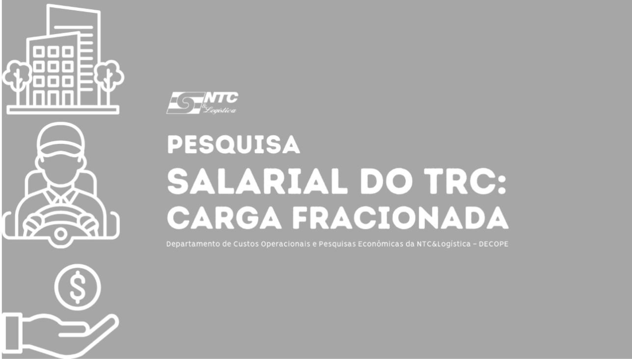 Participe da Pesquisa Salarial no Transporte Rodoviário de Cargas - segmento de Carga Fracionada